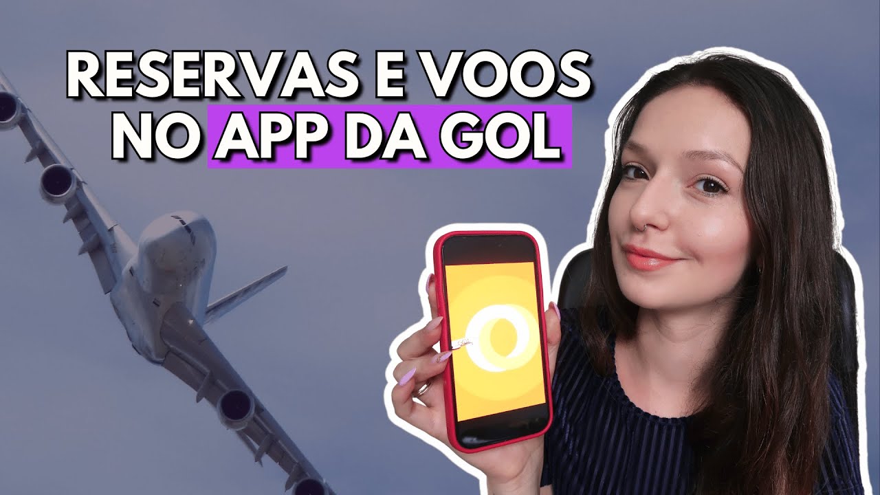 Como Encontrar Sua Reserva pelo App da GOL