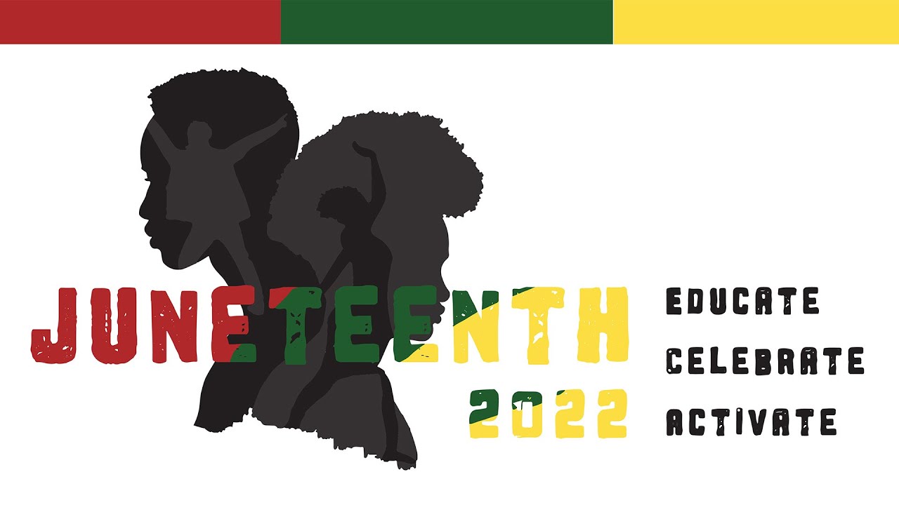 Juneteenth 2022