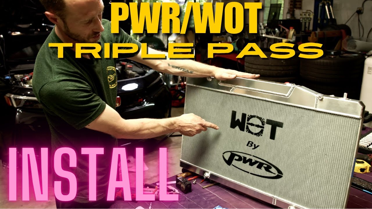 PWR WOT Triple Pass Radiator Install