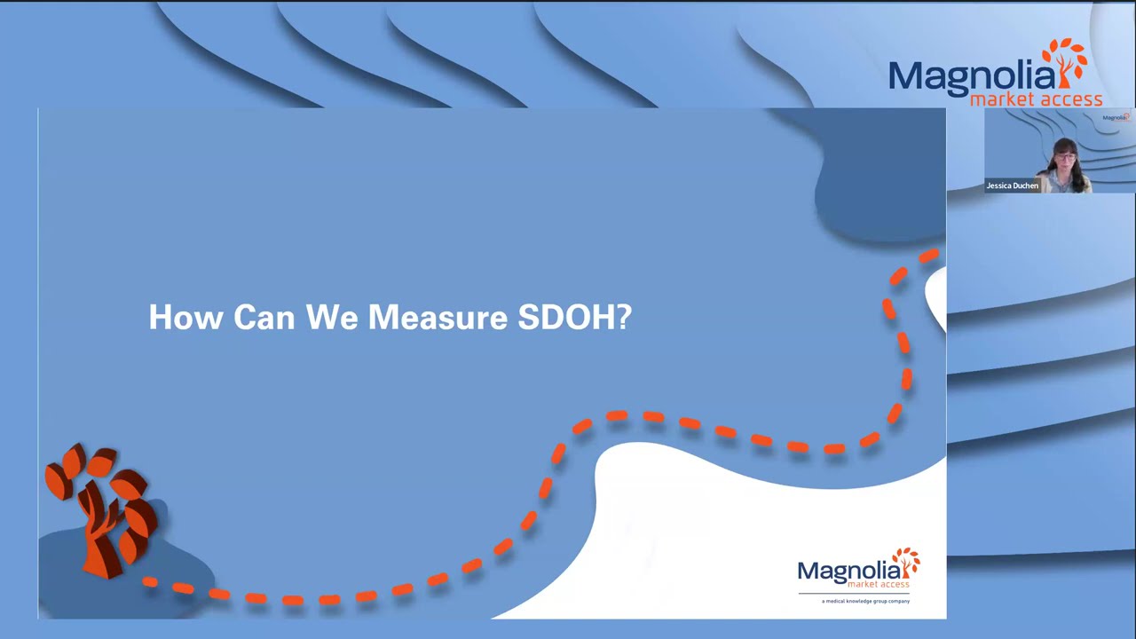 Navigating Social Determinant of Health to Improve Patient Access—Webinar by Magnolia Market Access
