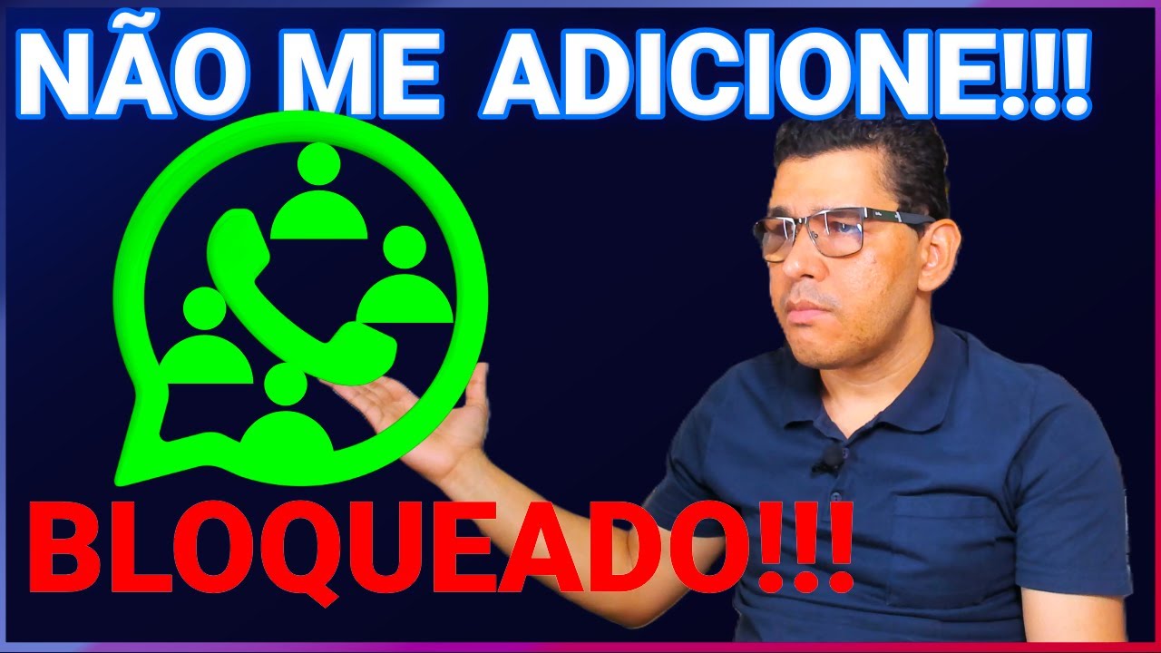 Como Bloquear Seu Número Para Evitar Ser Adicionado a Grupos Indesejados no WhatsApp!