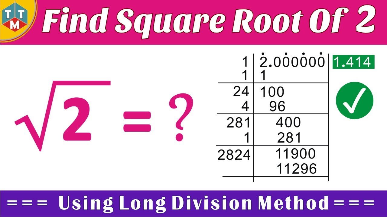 How to find out square root of 2 | Square root of 2 by long division method | Find square root of 2