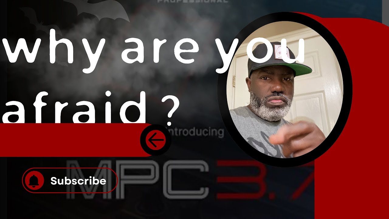 Why are you afraid ? MPC Edition 🫵🫵🫵🫵🫵🫵