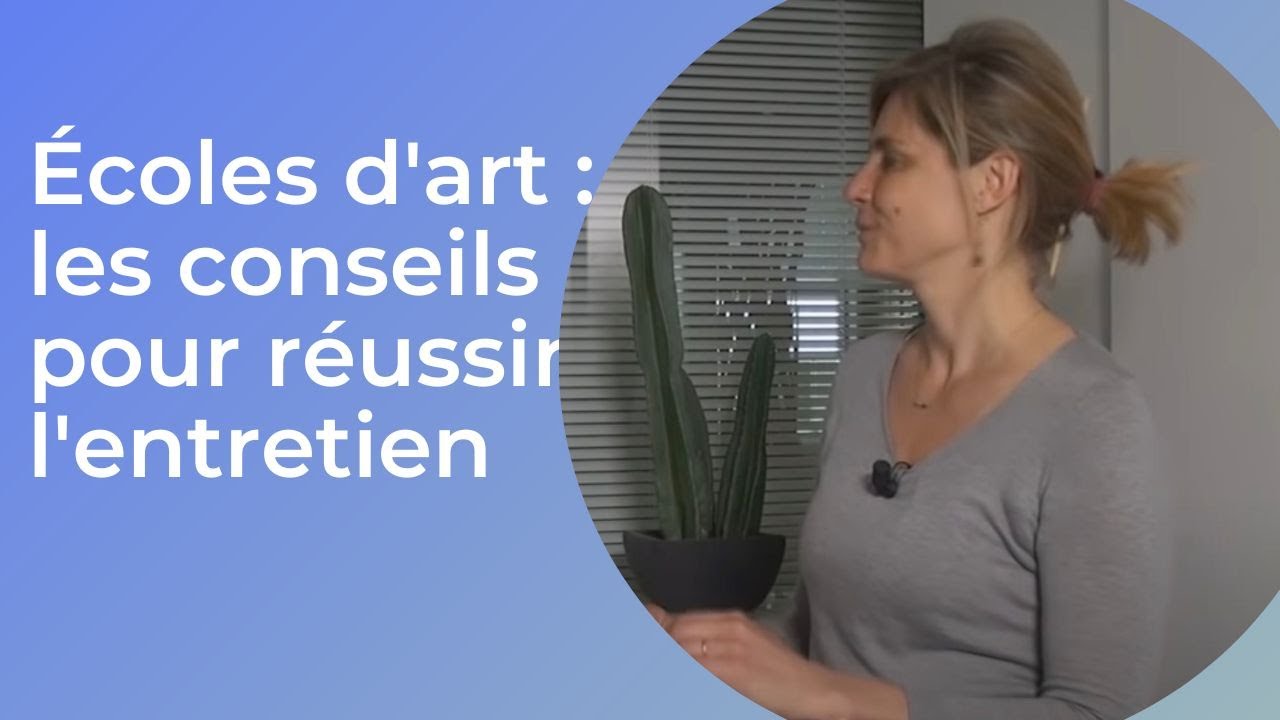 Écoles d'art : les conseils pour réussir l'entretien