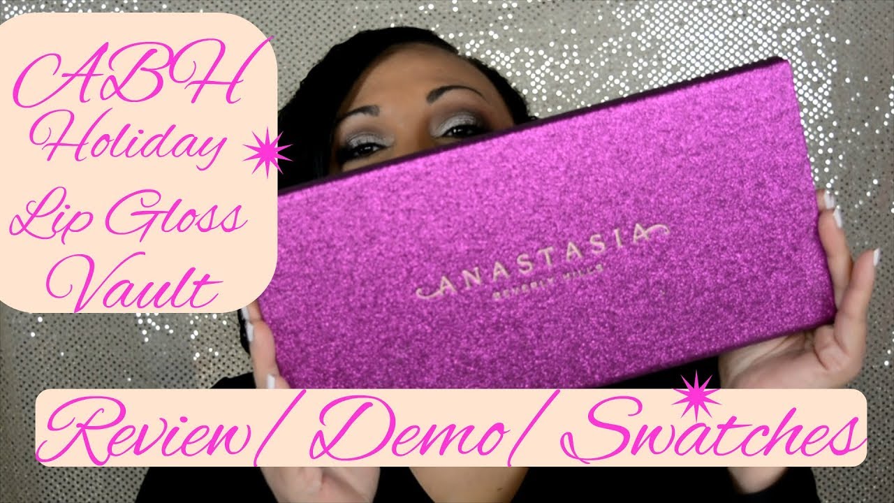 Anastasia Beverly Hills Lip Gloss Holiday Kit | Review/Demo/Swatches