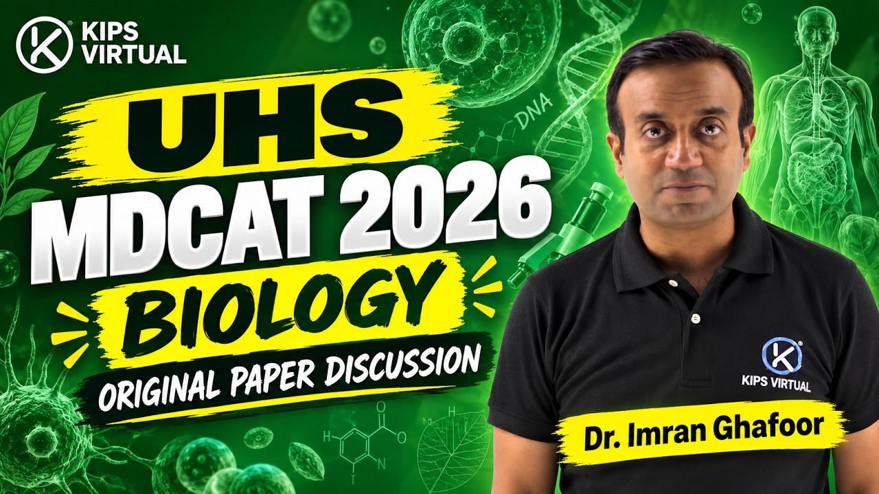 UHS MDCAT 2026 | Biology Original Paper Discussion | KIPS Virtual