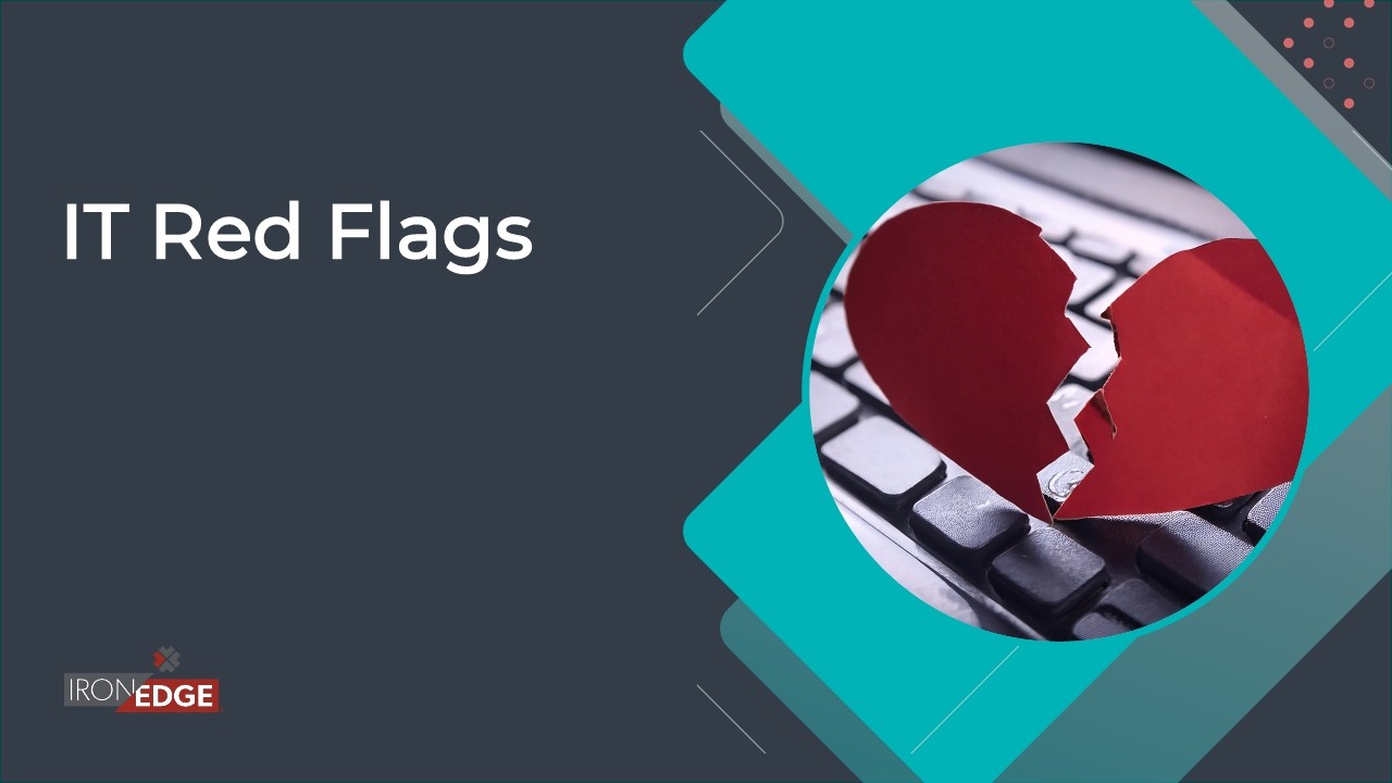 🚩 IT Red Flags: Signs Your Managed IT Provider (MSP) isn’t Working