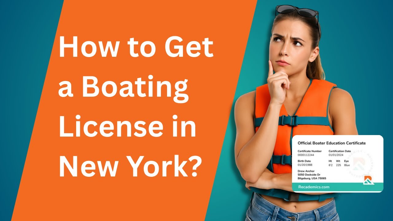 How to Get a Boating License New York