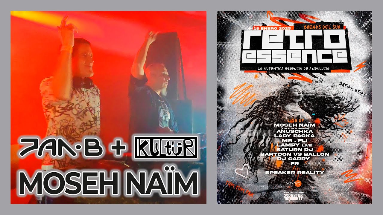 💥 🎧 🔊 Retro Essence 2025💥 Moseh Na&iuml;m (Jan-B +::: Kult&uuml;r)  18.01.2025  #jan-b #kultur  #breakbeat