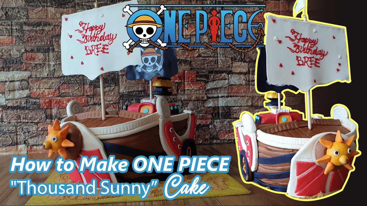 How To Make One Piece "Thousand Sunny" Cake