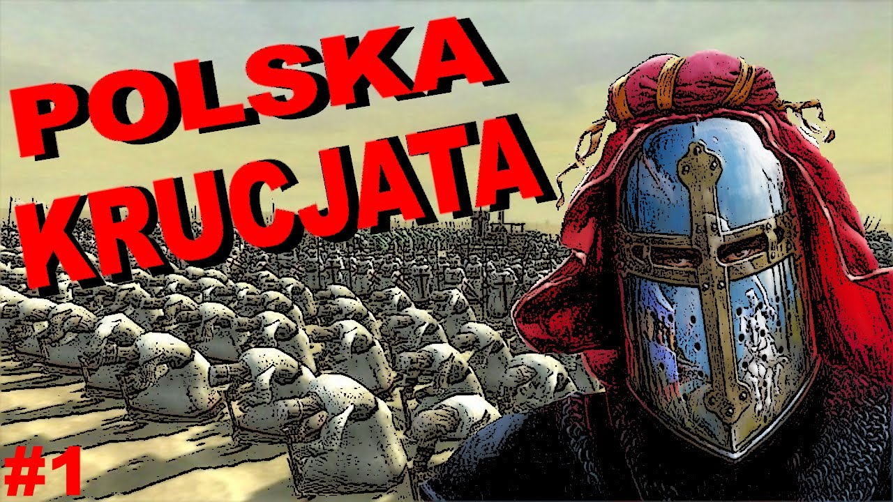KRUCJATA WYRUSZA! | Polska - SS 6.4 Medieval II Total War