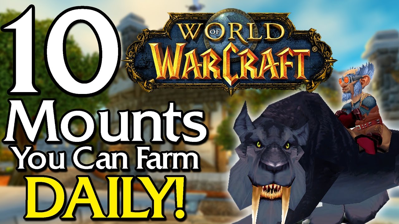 10 Rare Mounts you can farm Daily [World of Warcraft]