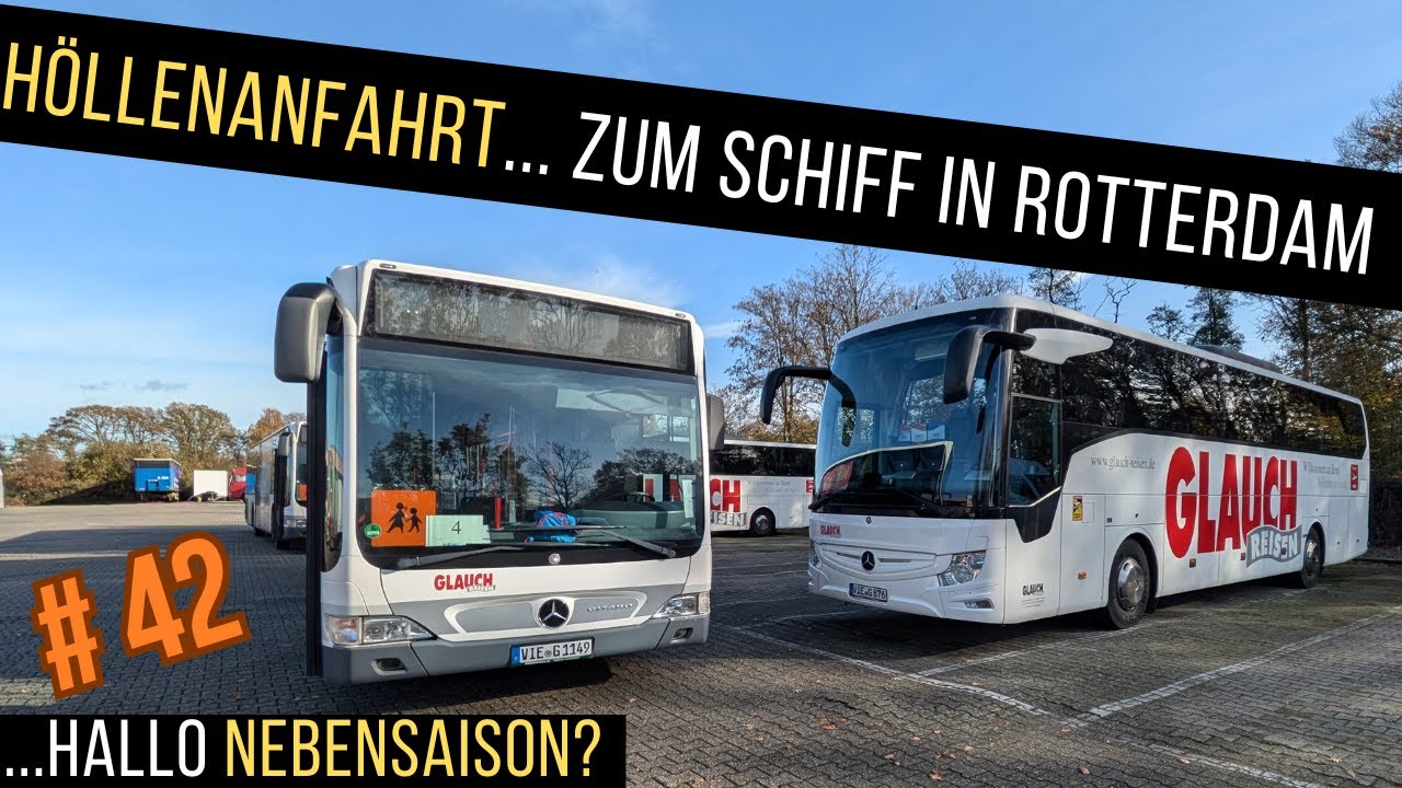 BUS Doku # 42 | Anfahrt aus der Hölle zum Schiffsanleger Rotterdam | Reisebus Fernfahrer deutsch