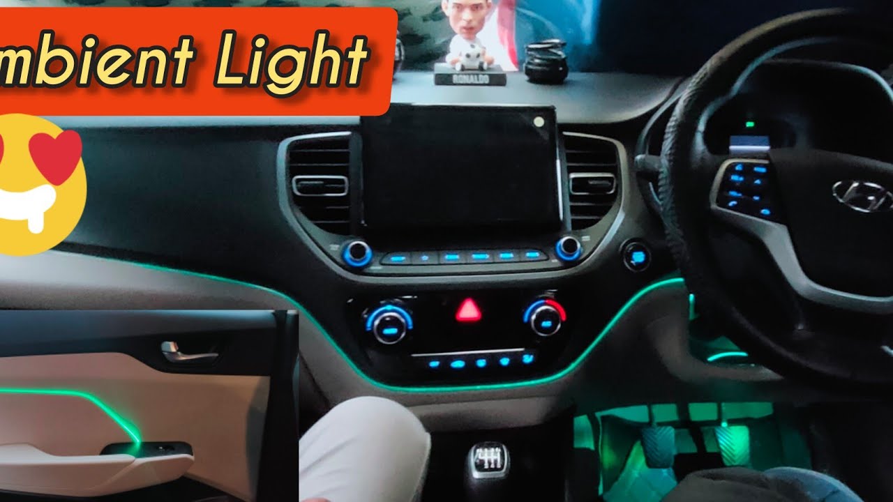 Ambient Light For Car Interior 😍 | 2020 Hot Verna Modification | Carkhana