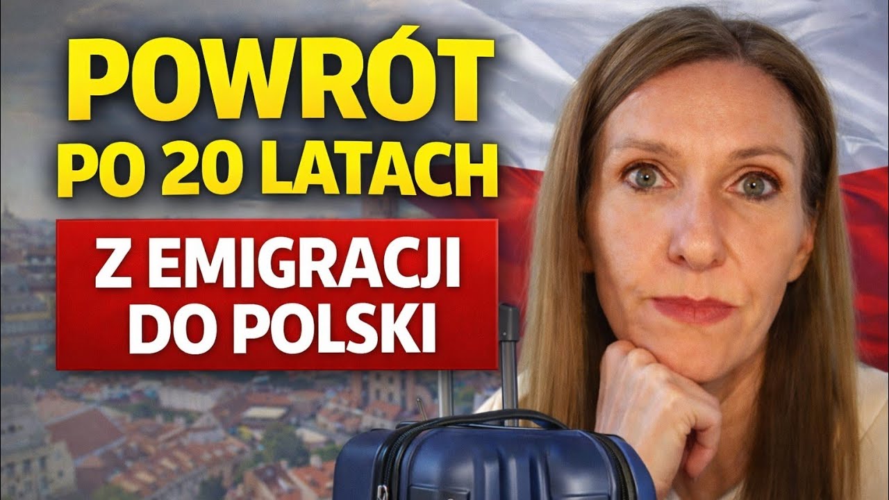 Wróciłam do Polski po 20 latach – prawda, której nikt Ci nie powie o powrocie z emigracji