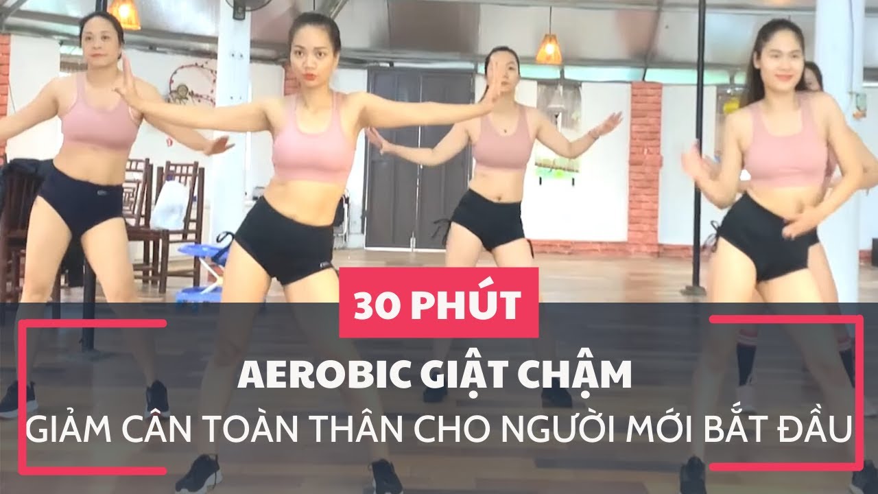 30 PHÚT AEROBIC MỖI NGÀY GIẢM MỠ TOÀN THÂN CHO NGƯỜI MỚI BẮT ĐẦU |OANH NGUYỄN