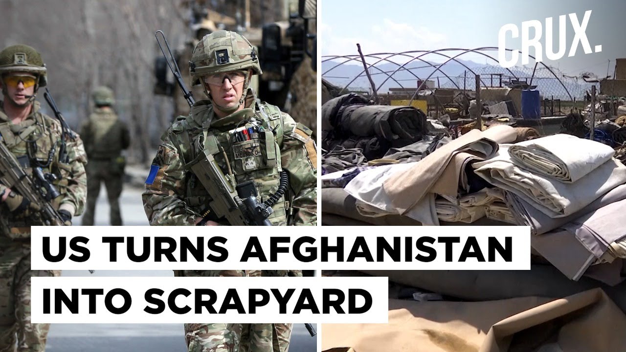 US Troops Turning Afghanistan Into Scrapyard as They Pack to Leave, Locals Feel Angry & Abandoned