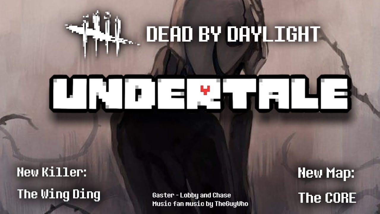 Dead by Daylight - Gaster / Undertale: Lobby and Chase Theme (Fan Made)
