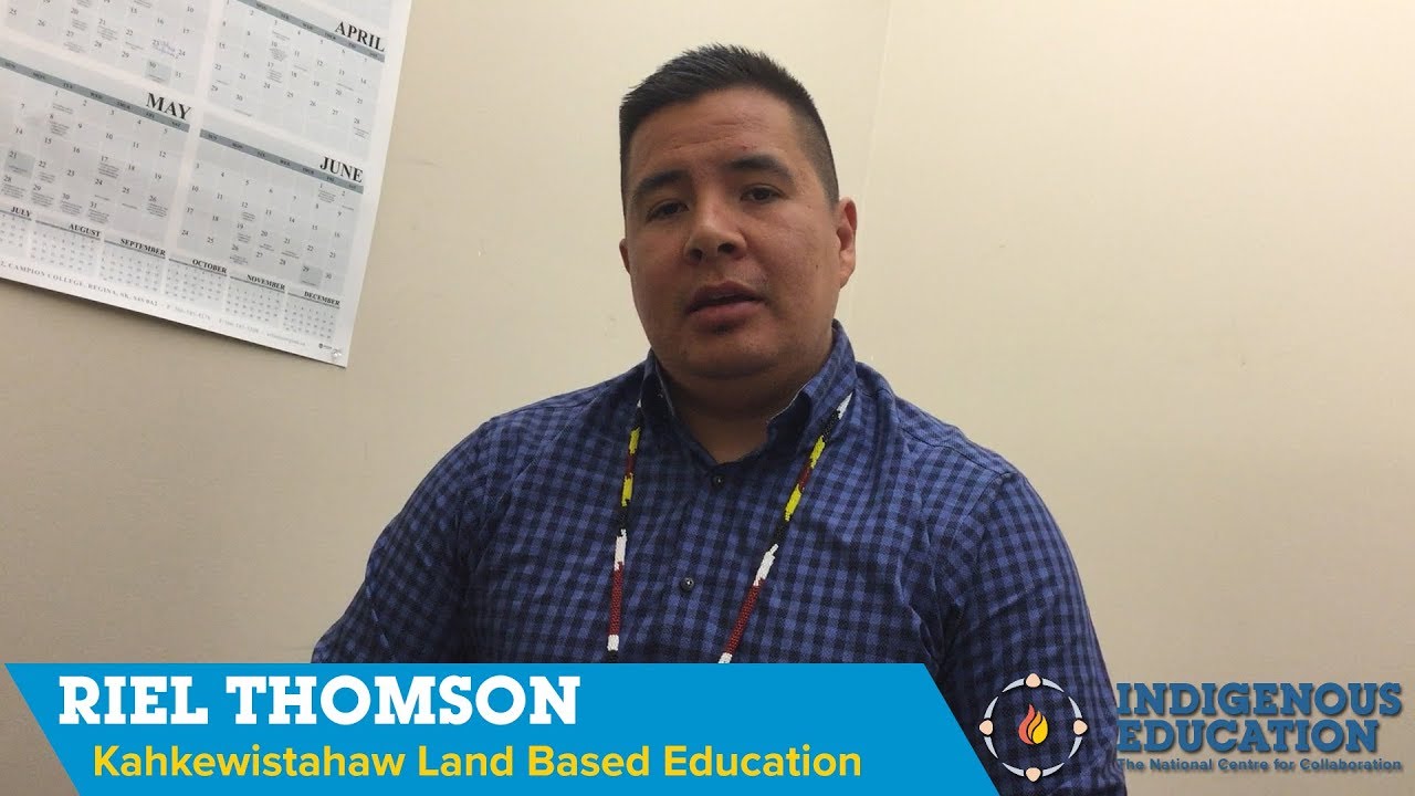 NCCIE Lands Based Education Panel Discussion; Riel Thomson