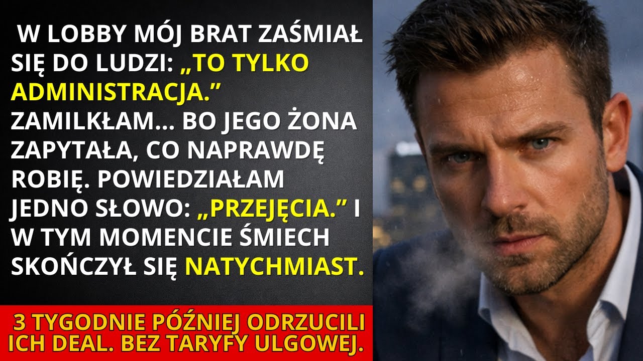 Brat wyśmiał mnie jako „tylko administrację” — Jedno słowo uciszyło całe lobby
