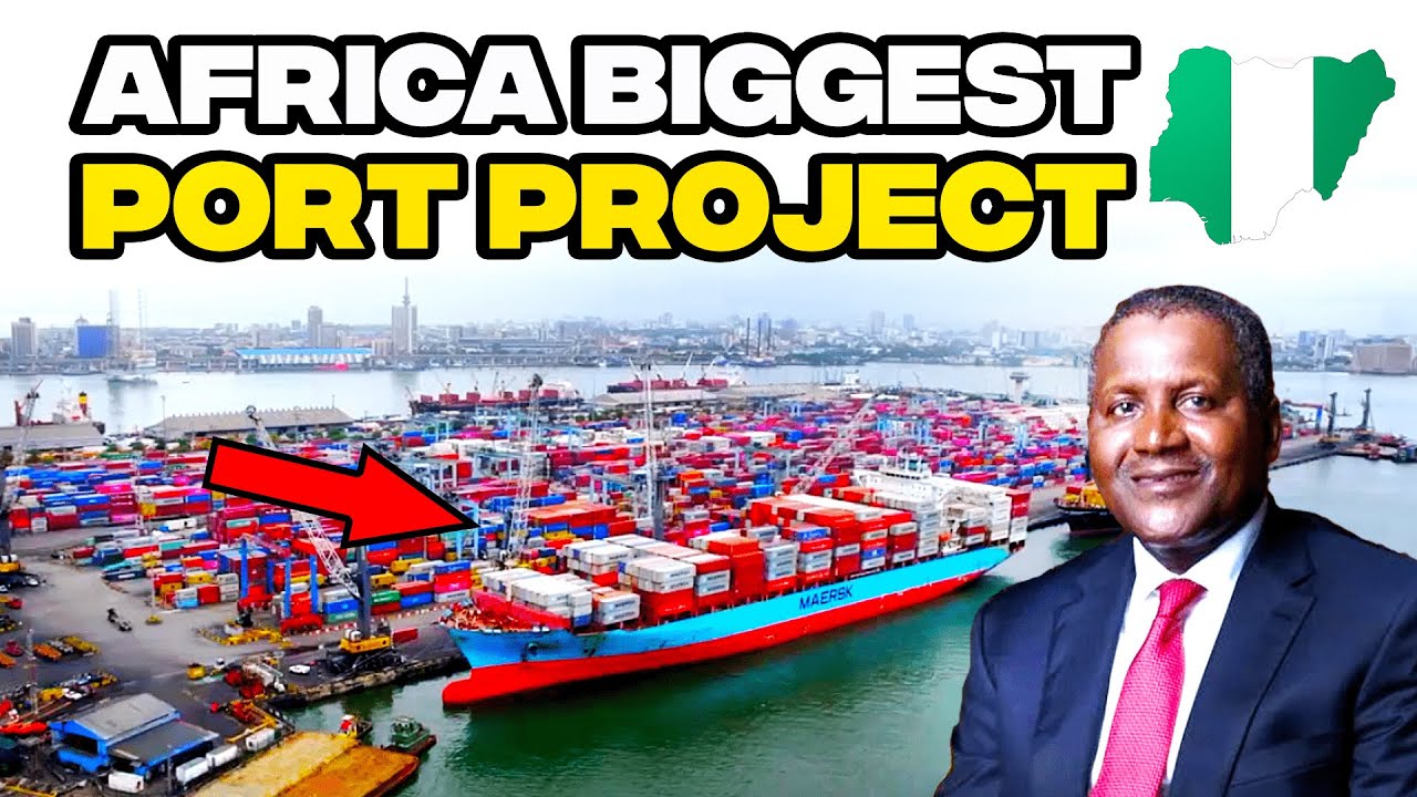 Nigeria Is Building West Africa’s Biggest Port – Thanks to Africa’s Richest Man