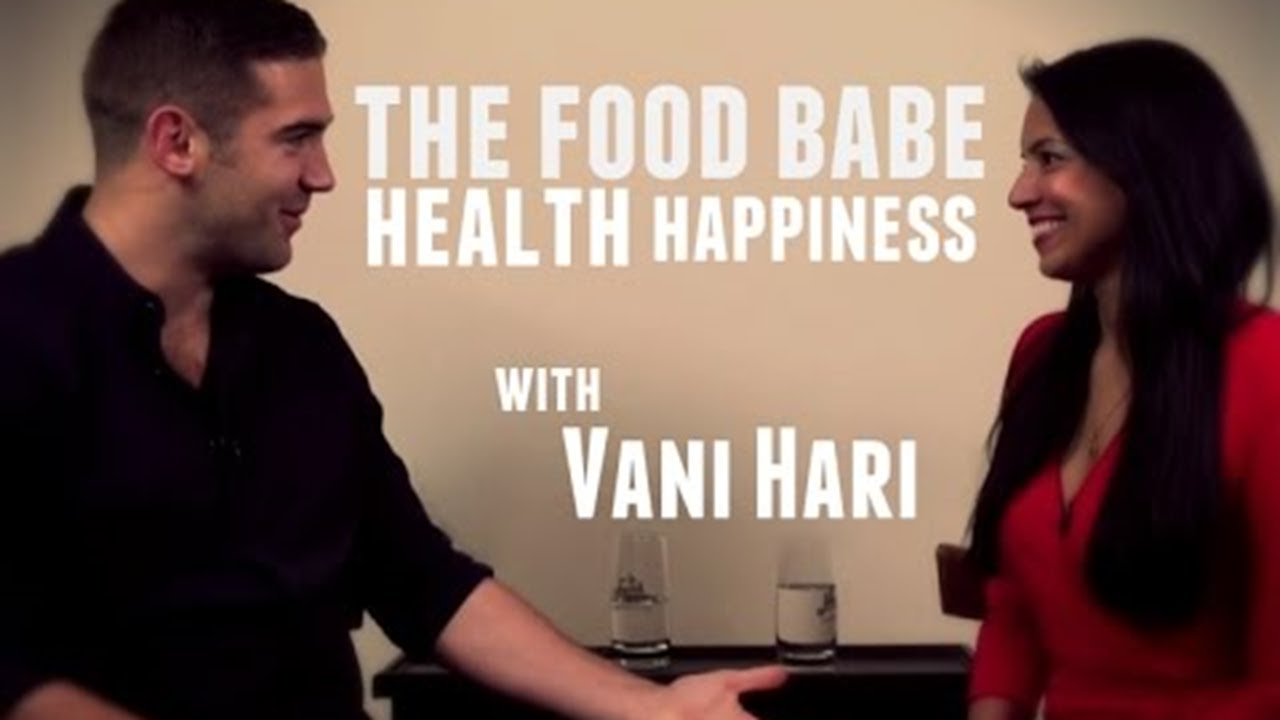 The Food Babe Way with Vani Hari (Health, Happiness and Organic Living)