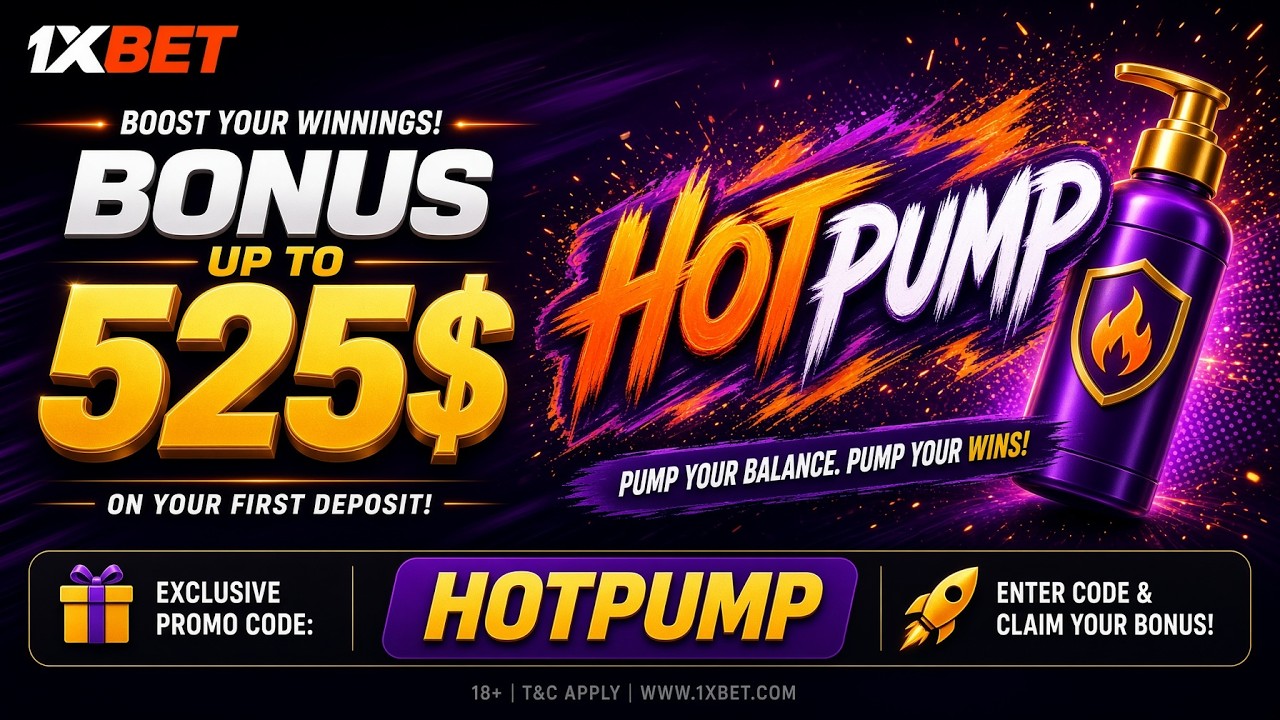 Exclusive $520 Bonus with Promo Code HOTPUMP at 1XBET - Sign Up Now for Sports Betting and Casino