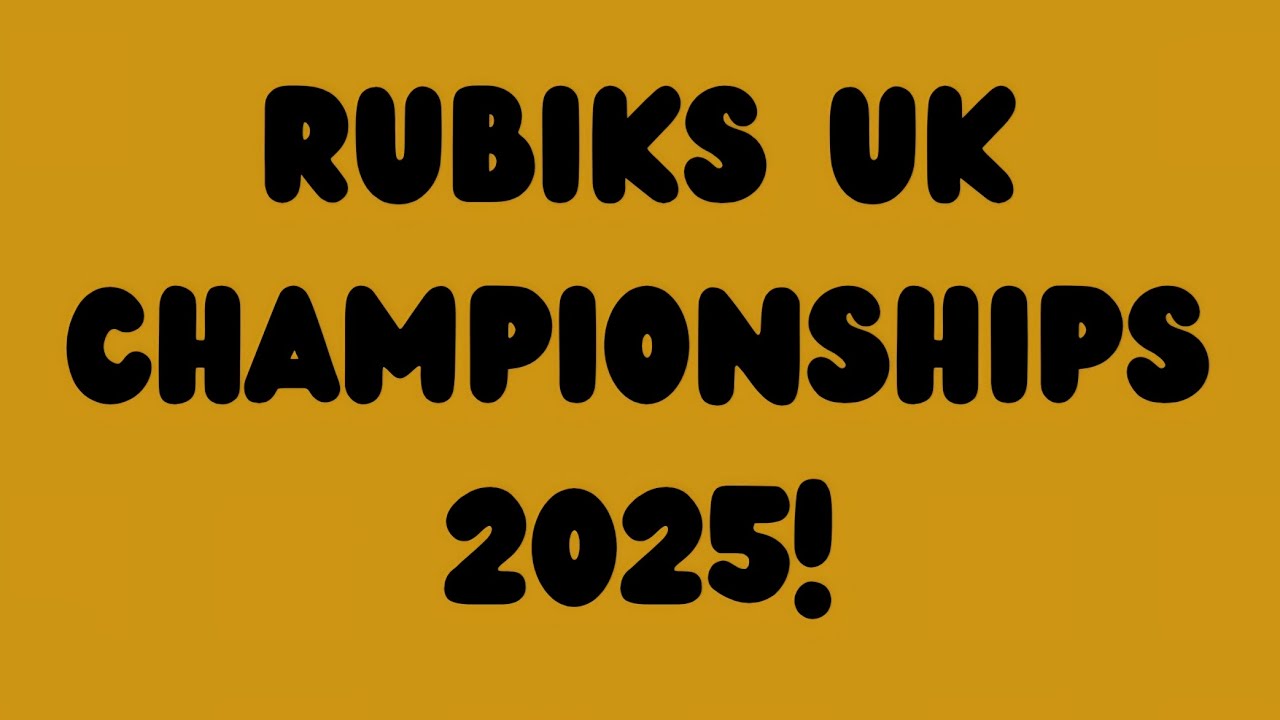 Rubiks uk championships 2025 comp vlog!