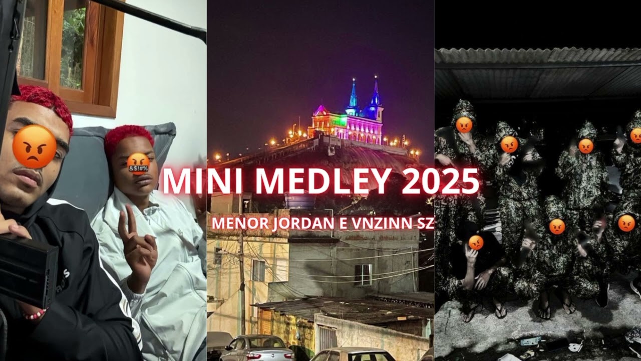 Menor Jordan e Vnzinn Sz - Mini Medley 2025 (Proibidão)