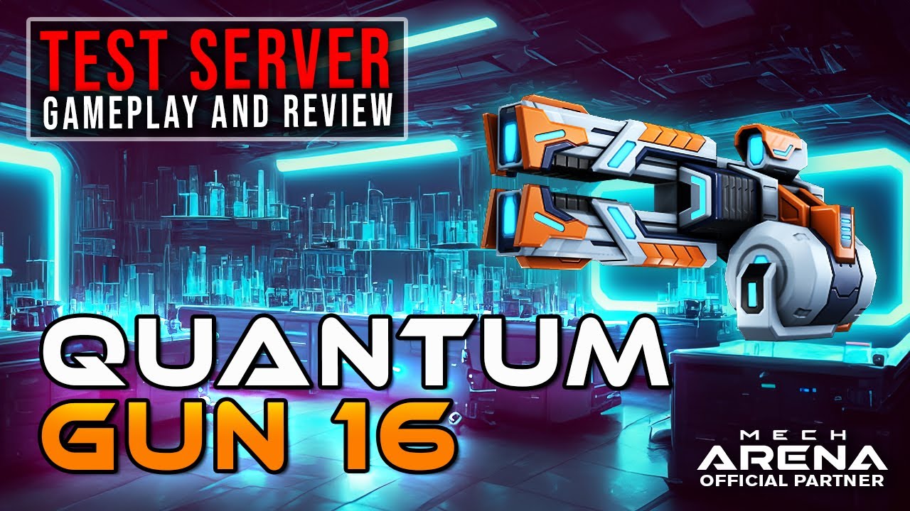Quantum Gun 16 | Обзор оружия на тестовом сервере | Mech Arena