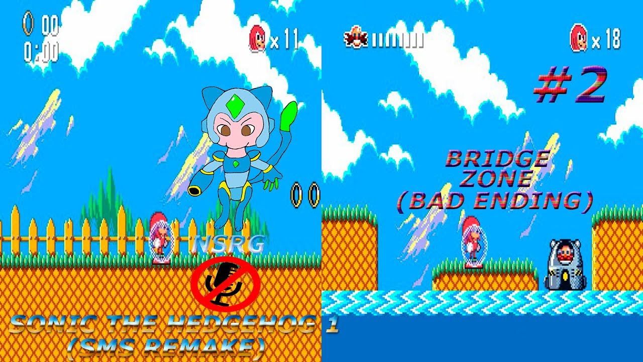2-Sonic The Hedgehog 1 (SMS Remake)(Bridge Zone)(Ruta Final Malo/Bad Ending Route)(Knuckles)