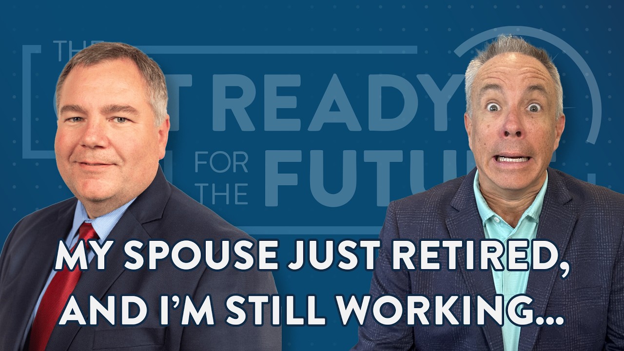 Retired Spouse, One Income Now — What Changes? | The Get Ready for the Future Show
