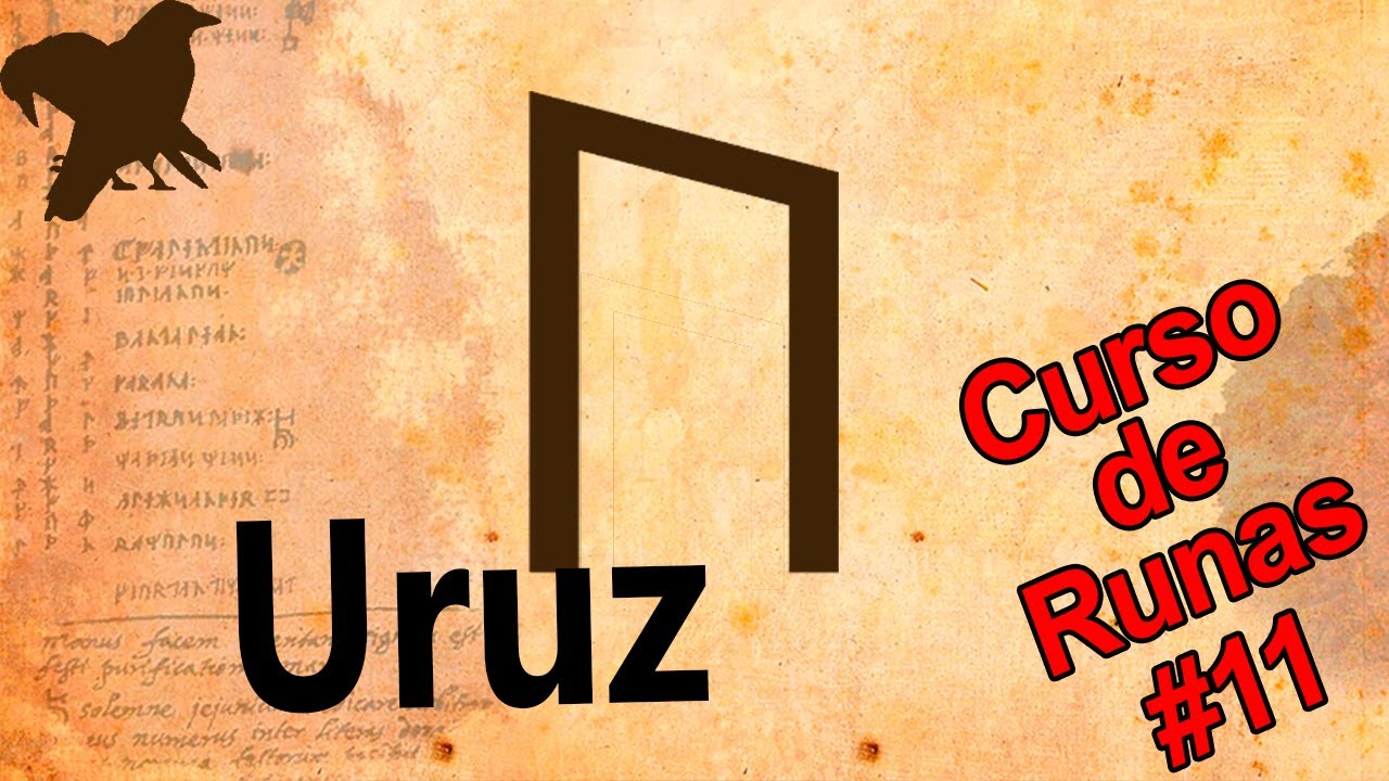 A Runa Uruz - Conheça a Runa da Força, Seus Principais Significados, Uso Oracular e Uso Mágico.