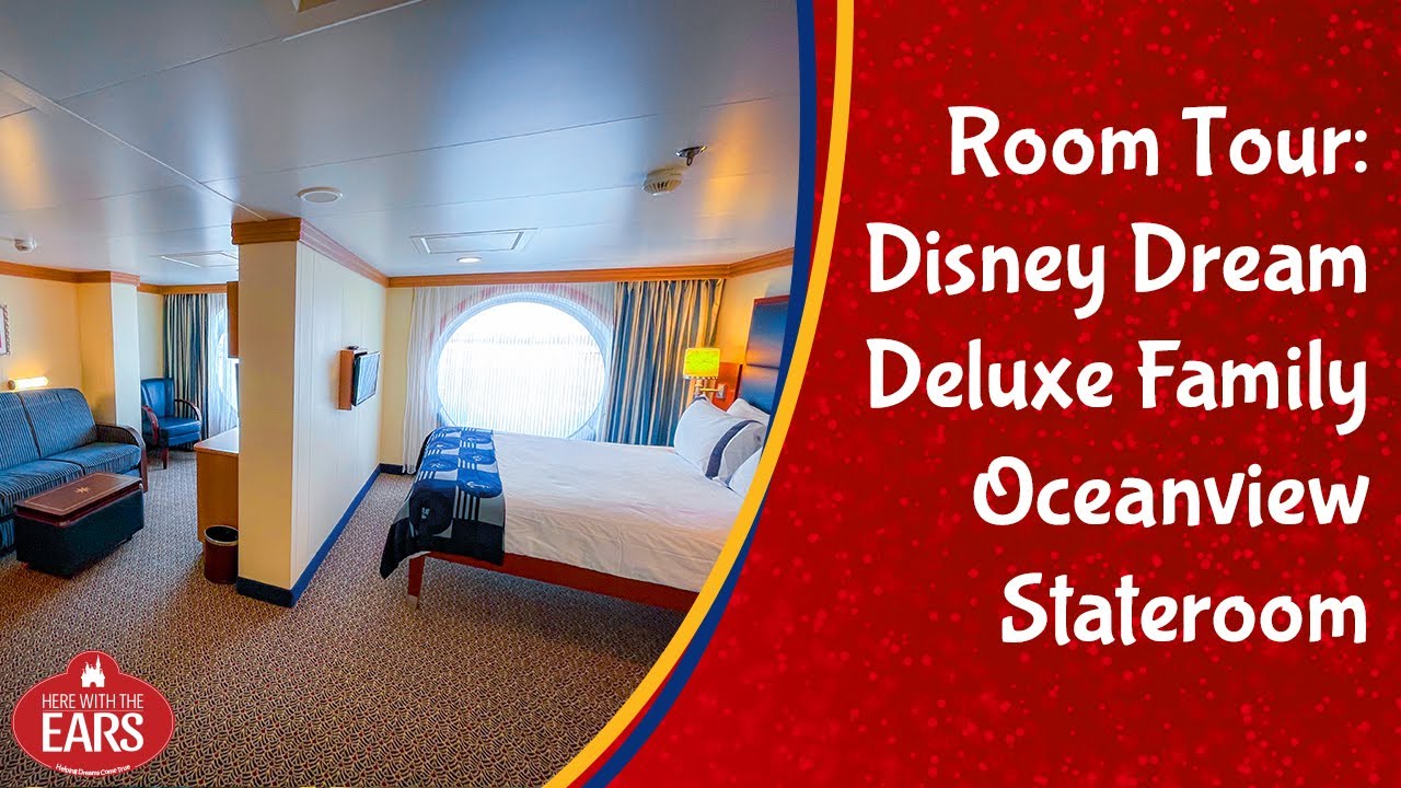 Disney Dream - Deluxe Family Oceanview Stateroom Tour - Category 8A - Room 5022