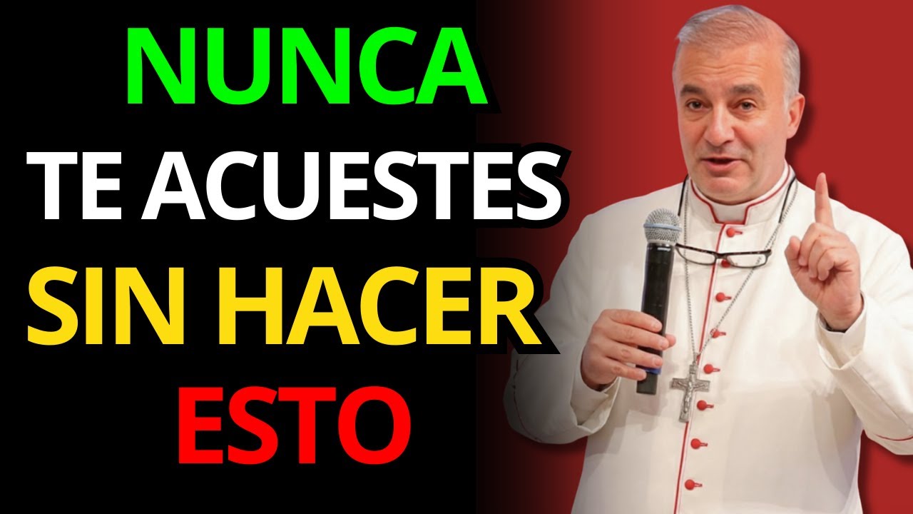 NUNCA DUERMAS SIN HACER ESTO O EL ENEMIGO ATACARÁ | Padre Ángel Espinosa