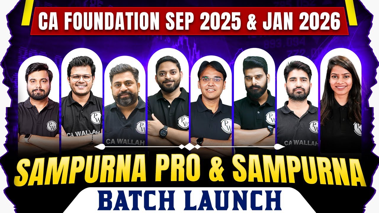 CA Foundation Sep 2025 and Jan 2026 | Sampurna Batch Launch | 3 बम्पर Surprise Revealed 🤩🤩