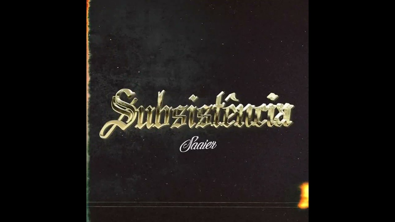 Eu Sou - Saaier - EP Subsistência (2024)