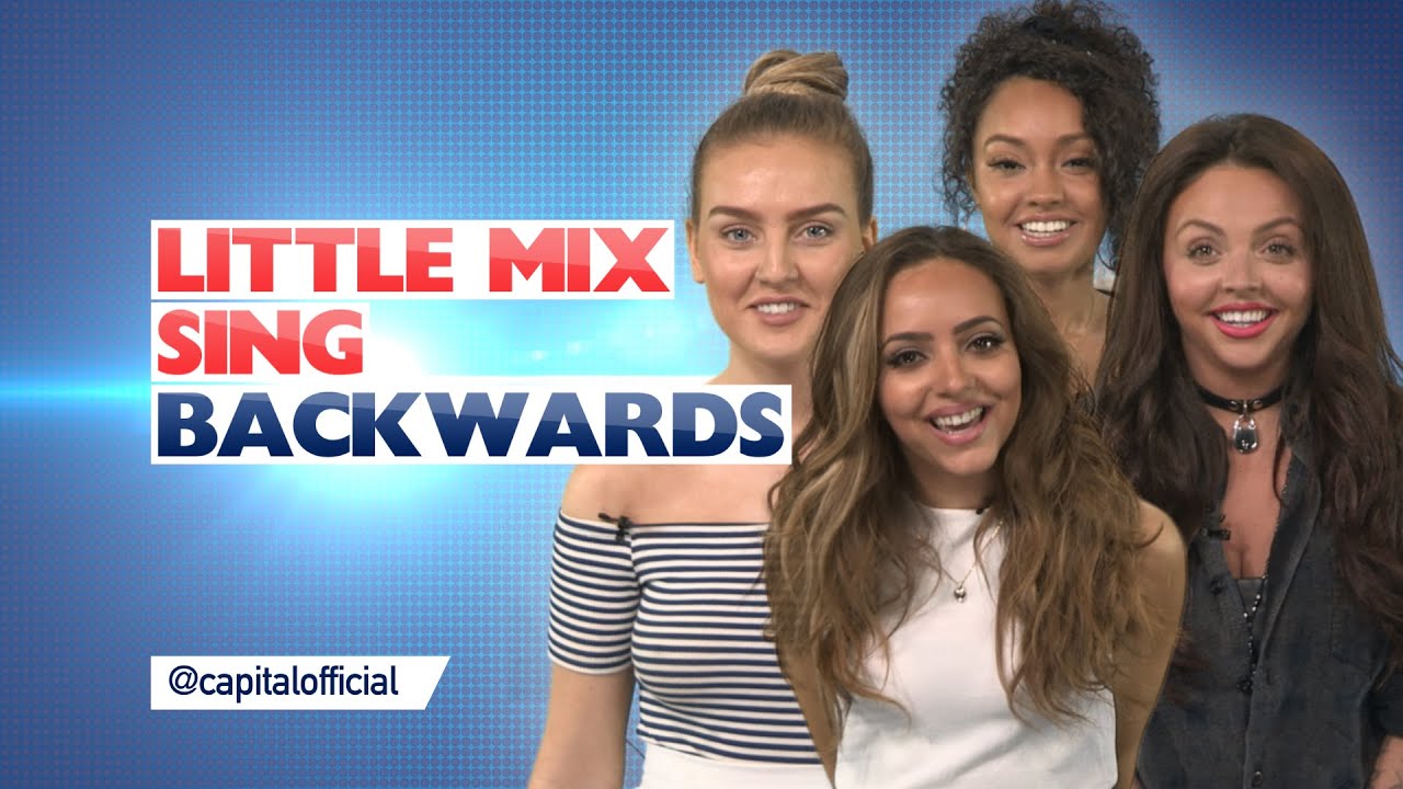 Little Mix Sing Backwards!