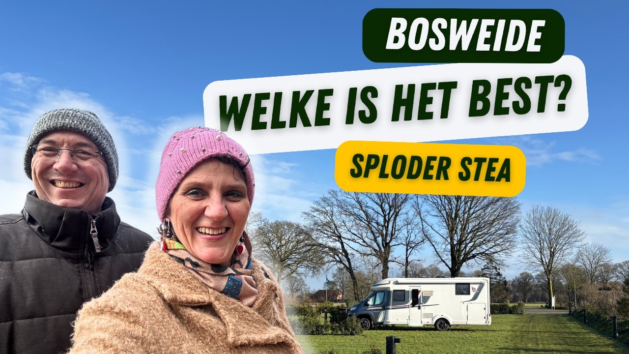 Bosweide of Sploder Stea: Welke camperplaats kies jij?