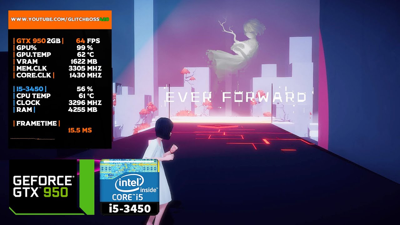 Ever Forward | GTX 950 2GB + i5-3450 + 8GB RAM