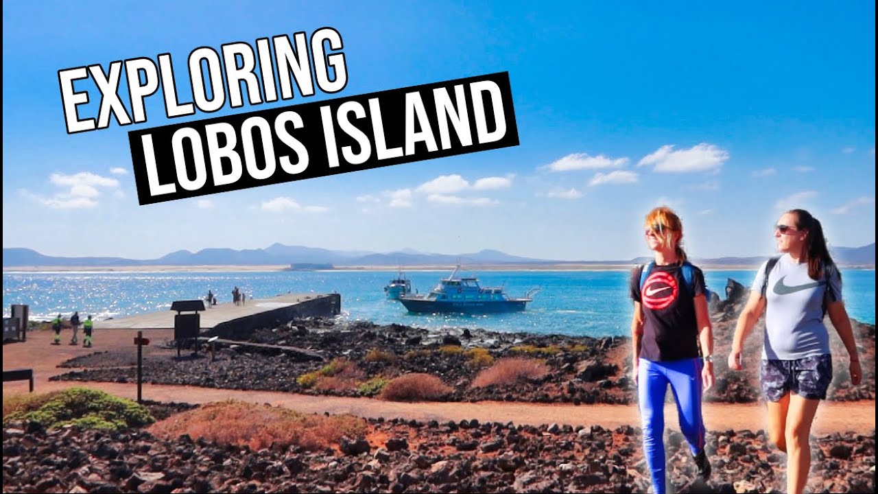 Lobos Island, Fuerteventura - How To Visit & What To See