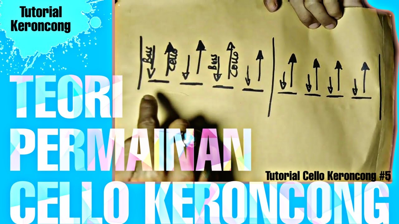 Tutorial Cello Keroncong #5 | Teori Permainan Cello Keroncong