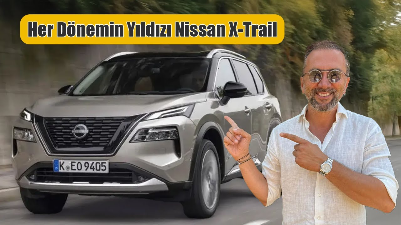 Her Dönemin Yıldızı Nissan X-Trail #reklam 