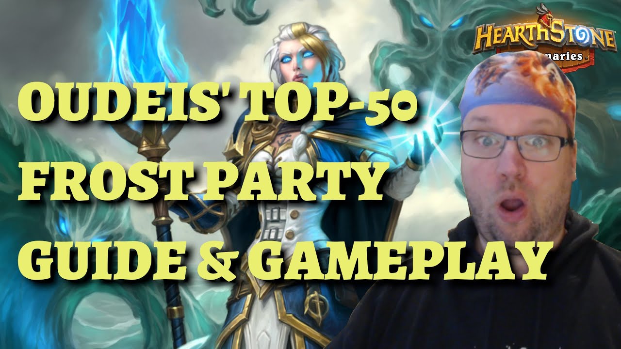 Oudeis' top-50 leaderboard Frost Party Comp Guide and Gameplay (Hearthstone Mercenaries)