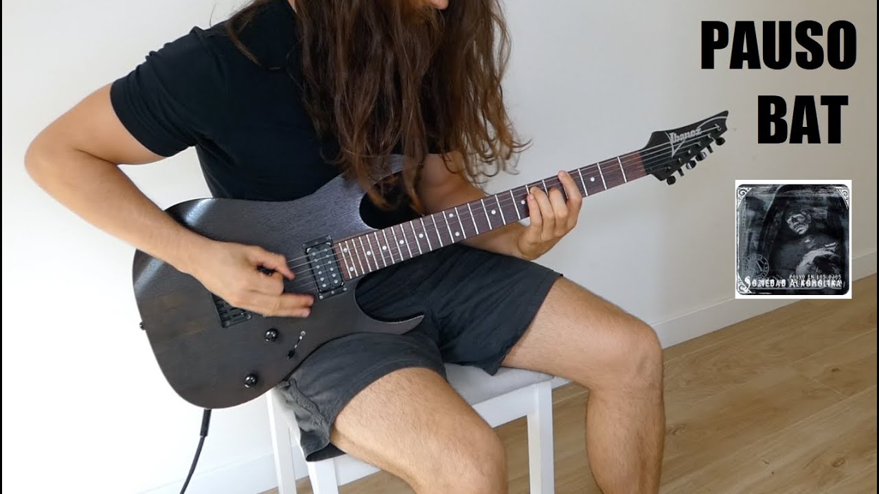 Pauso bat - Soziedad Alkoholika guitar cover