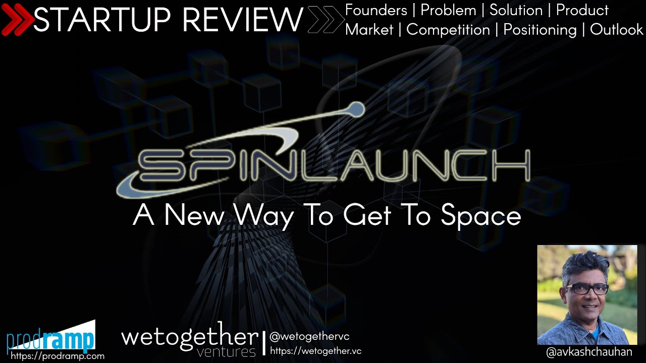 Startup Review: SpinLaunch (A New way to go to space) - Space Tech startup