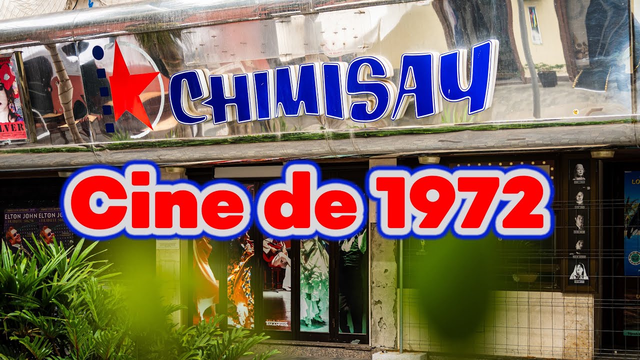 EL CINE CHIMISAY