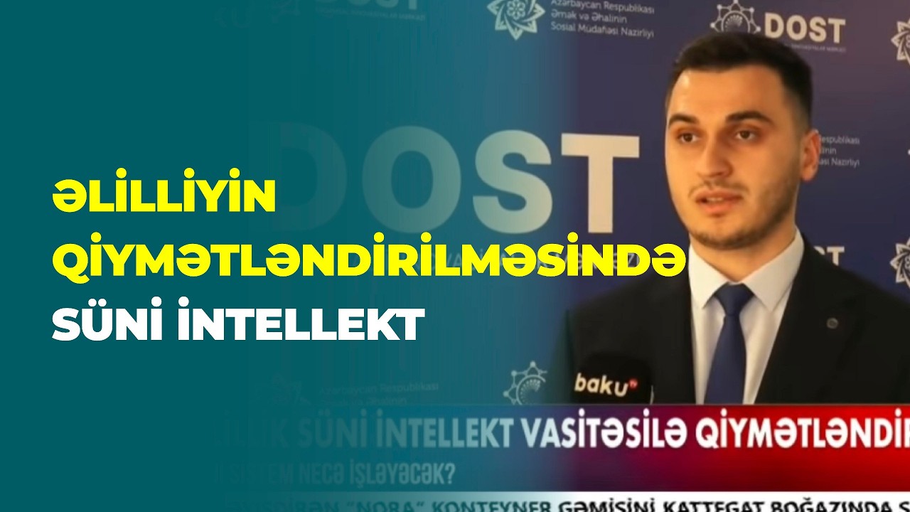Əlilliyin qiymətləndirilməsində süni intellektin tətbiqi