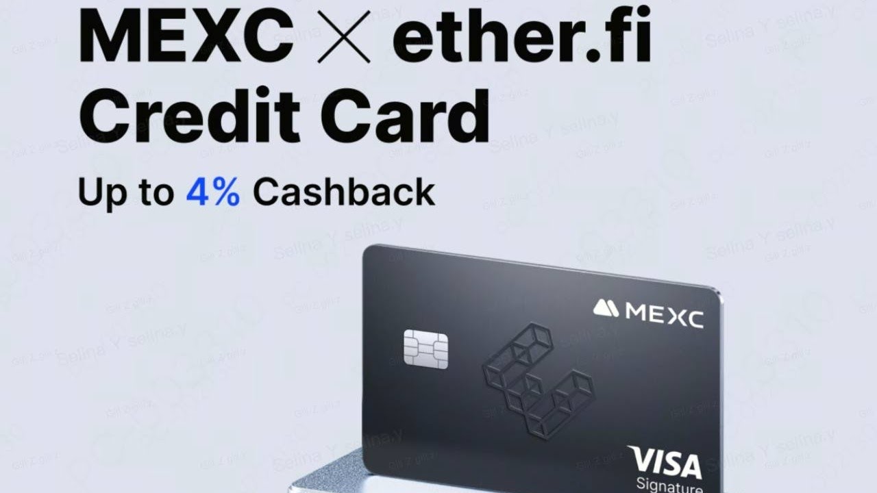 MEXC x ether.fi  card 4% cashback and staking rewards- earn on spending.