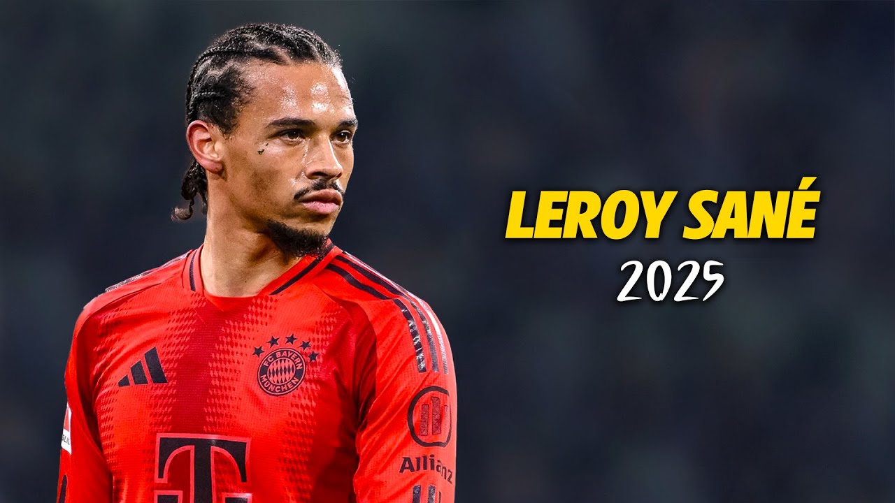Leroy Sane ● Magical left foot 2025 🇩🇪 Amazing Skills | Goals & Assists | HD